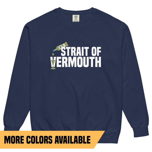 Strait of Vermouth Crewneck Sweatshirt - Unisex
