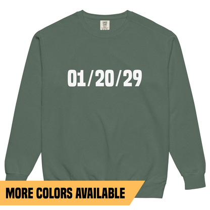 01/20/29 Crewneck Sweatshirt - Unisex