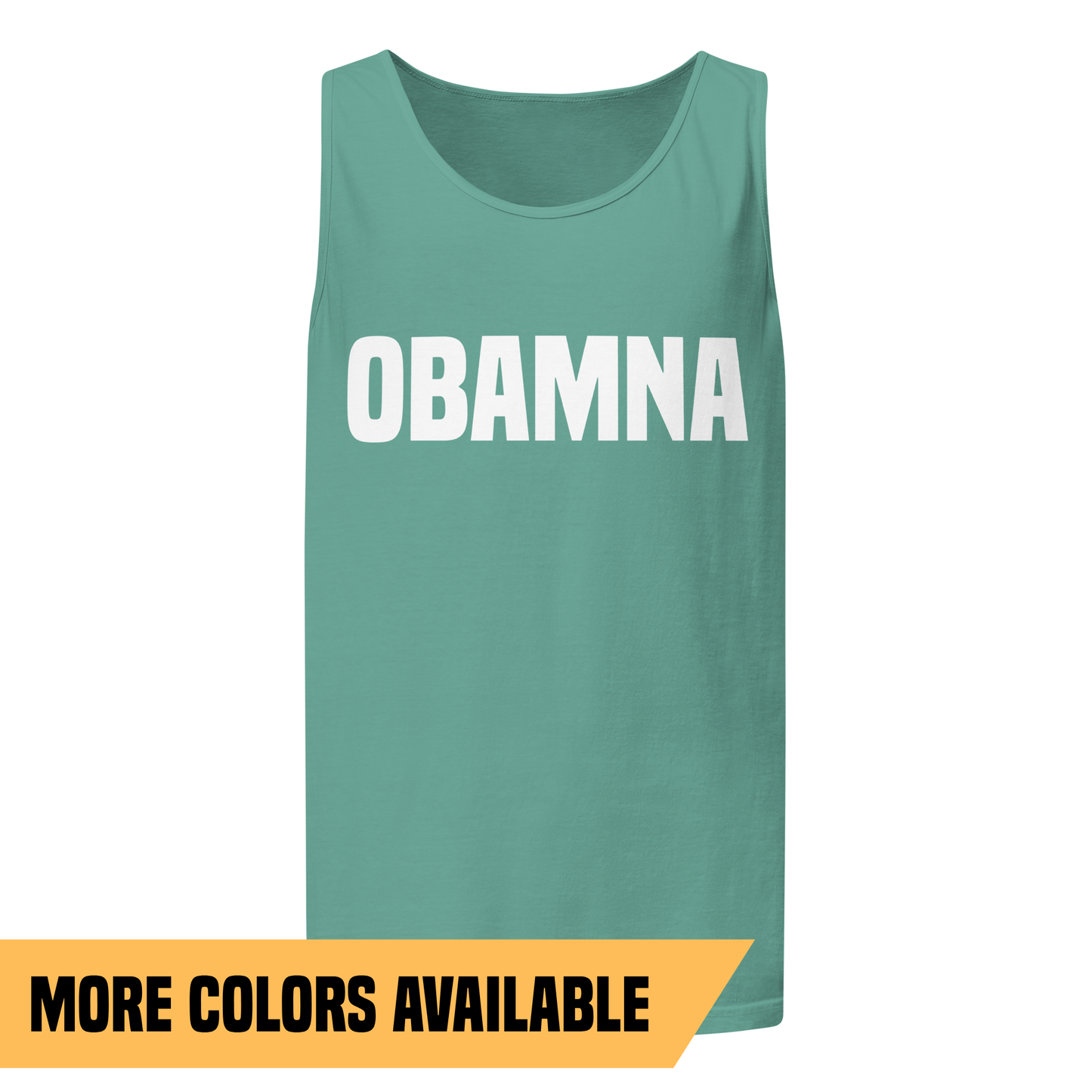OBAMNA Tank - Unisex