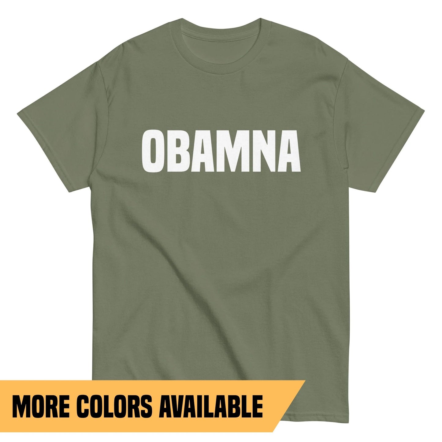 OBAMNA T-Shirt - Unisex