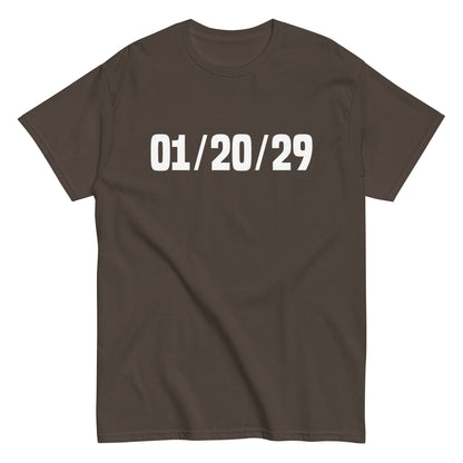 01/20/29 T-Shirt - Unisex