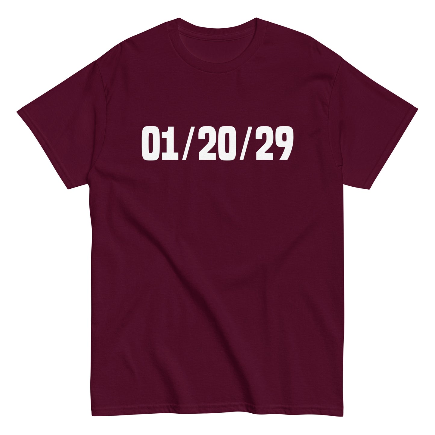 01/20/29 T-Shirt - Unisex