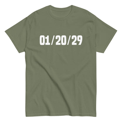 01/20/29 T-Shirt - Unisex